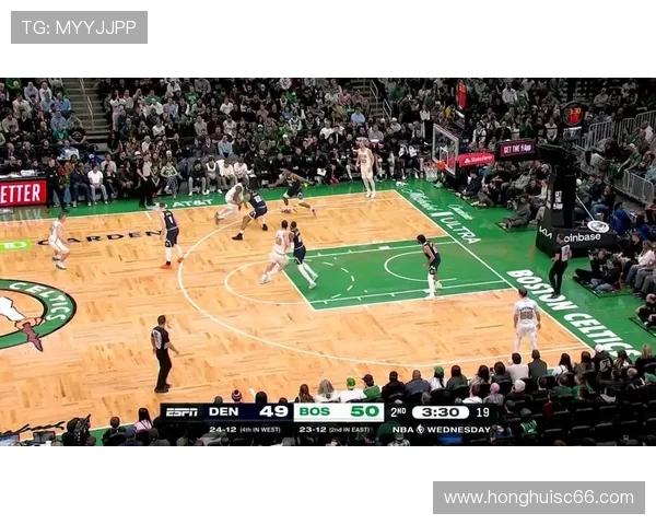 掘金与凯尔特人精彩对决直播全程回顾与分析